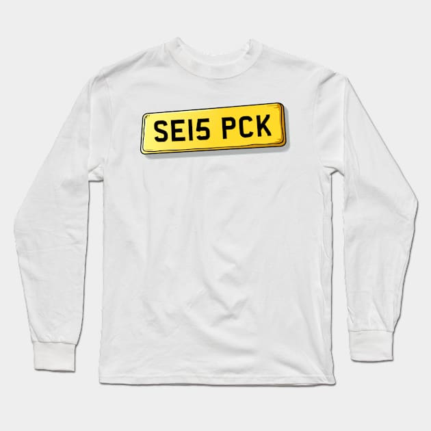 SE15 PCK Peckham Number Plate Long Sleeve T-Shirt by We Rowdy